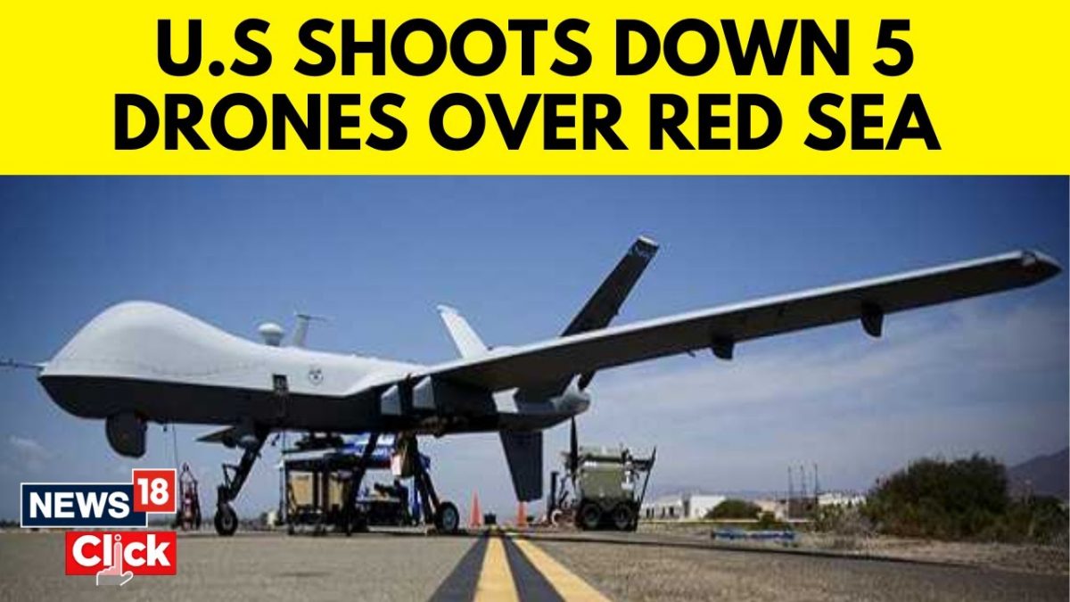 US Military Shoots Down 5 Drones Over Red Sea | Red Sea News | English ...