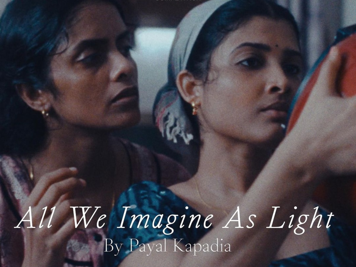 Explore Prabha And Anu's Quest In 'All We Imagine As Light' Trailer ...