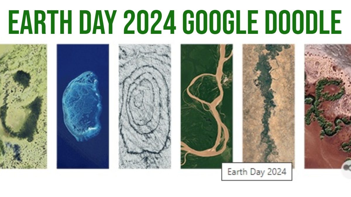 Earth Day 2024: Google Doodle Celebrates With Stunning Aerial Views of ...