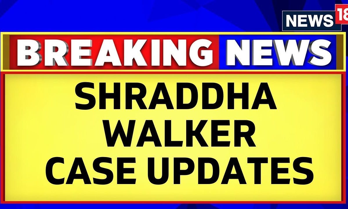 Shraddha Walker Case: Cops Have Filed Fresh Supplementary Chargesheet ...