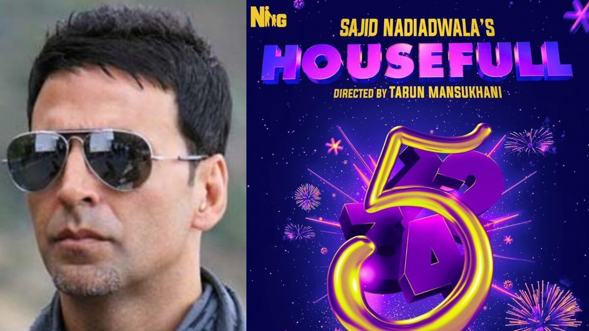 Housefull 5: Akshay Kumar To Begin Film Shoot In UK Followed By 45-Day Schedule In Cruise - Vimarsana News