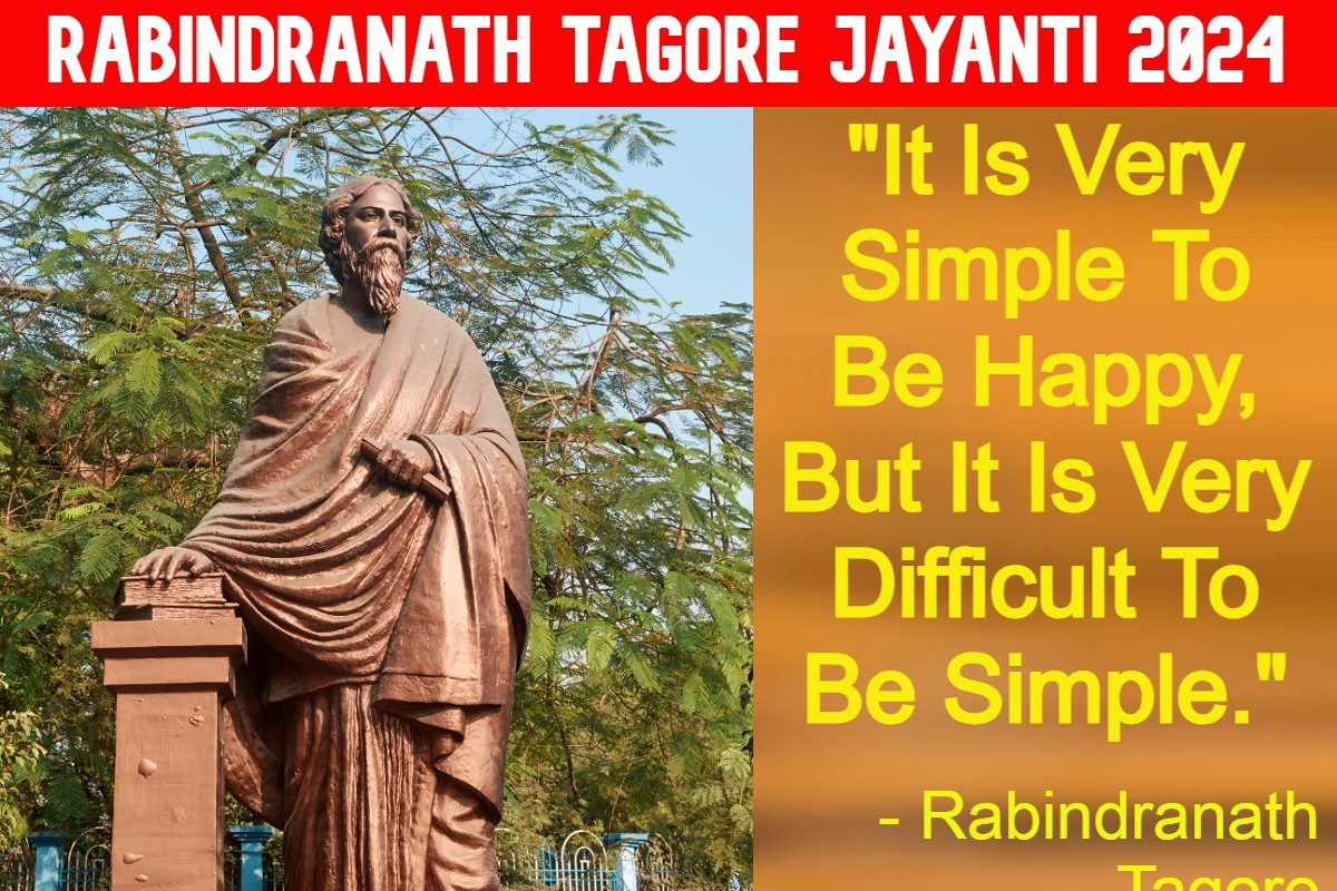 Rabindranath Tagore Jayanti 2024: Date, Significance, and 10 Quotes of the Nobel Laureate