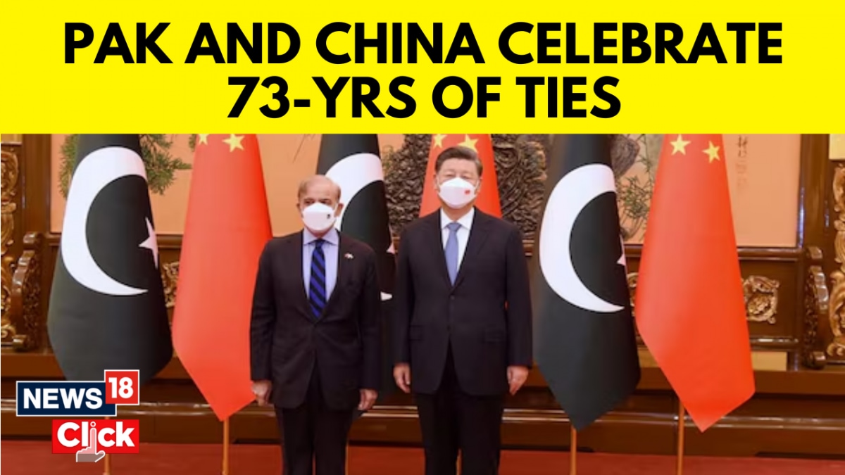 Pakistan and China celebrate 73 years of diplomatic ties today - News18