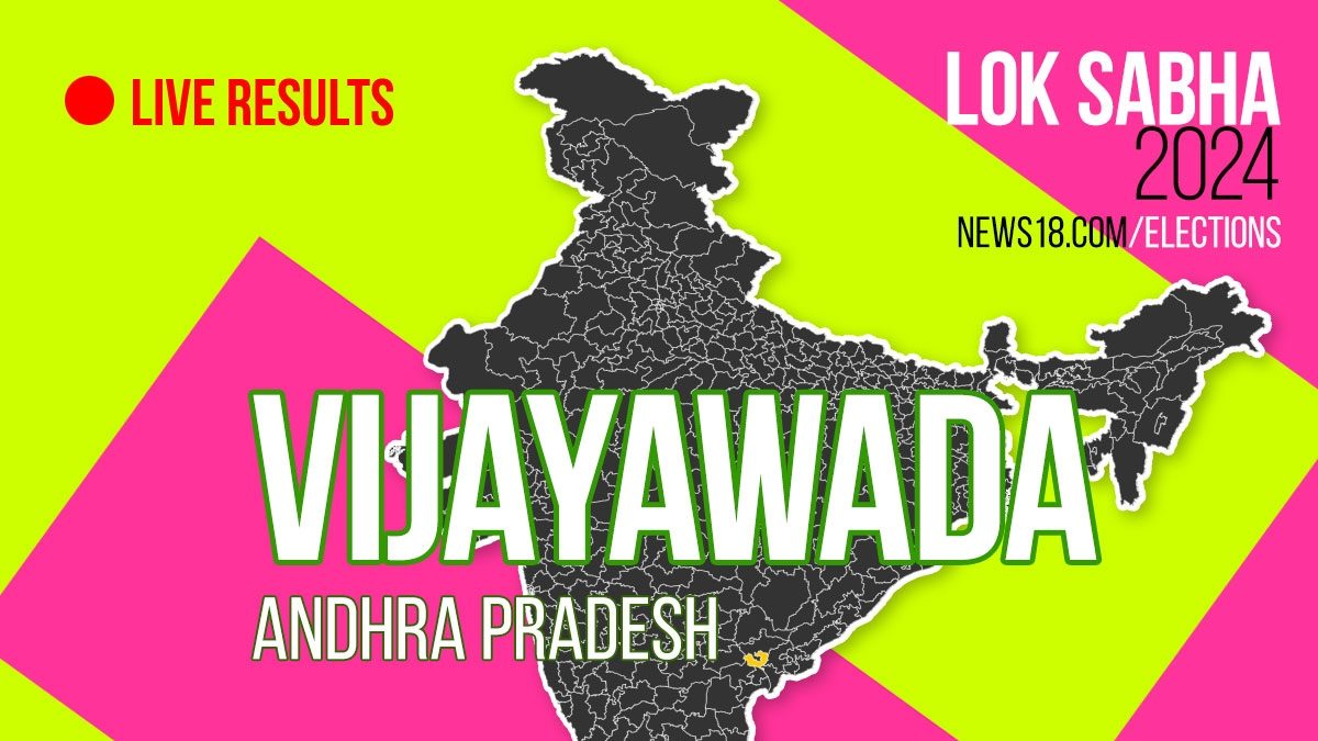 Vijayawada Election Result 2024 LIVE Updates Highlights: Kesineni ...