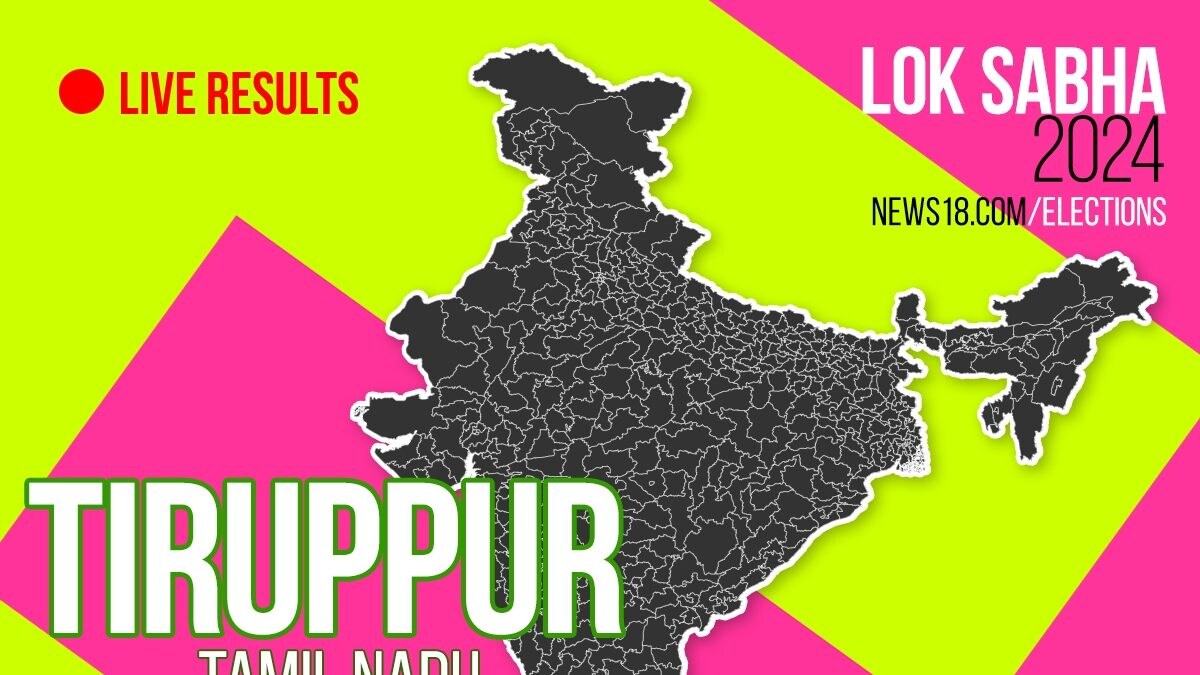 Tiruppur Election Result 2024 LIVE Updates Highlights Lok Sabha Winner
