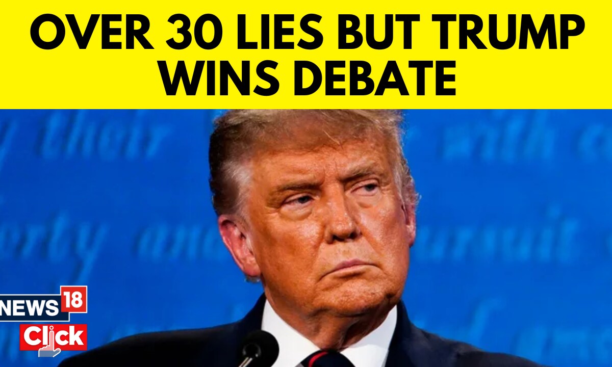 Trump makes over 30 false claims but wins presidential debate - News18