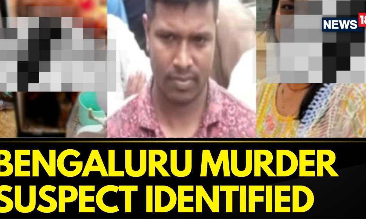 Prime Suspect In Bengaluru Case Identified Police Say They Found More ...
