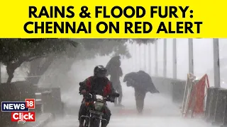 Rains And Flood Fury: Chennai On Red Alert