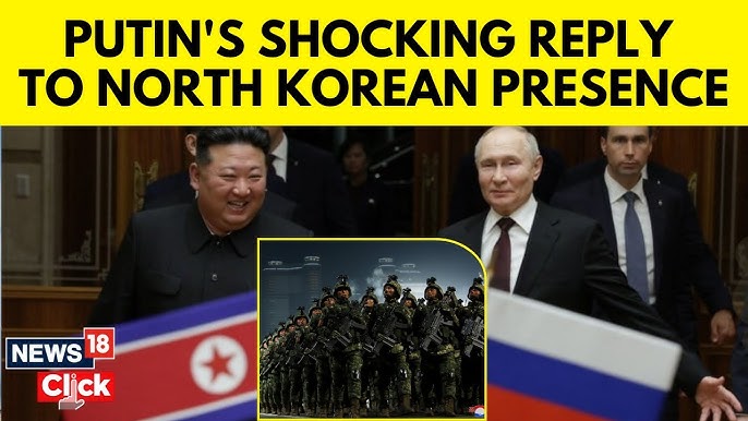 US, South Korea Claims North Koreas Troops Deployed In Russia, Putin Dismisses Reports