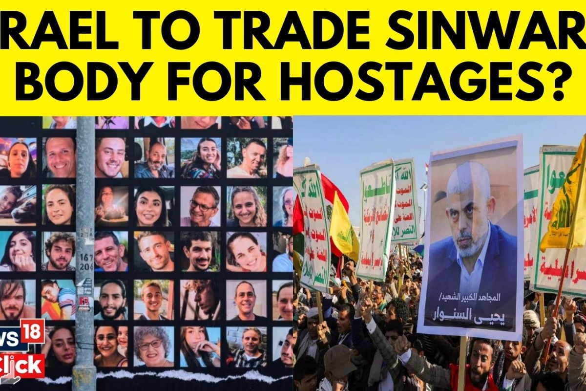 Israel Plans Trading Sinwars Body For Hostages In Gaza; Proposal At Netanyahus Marathon Meet