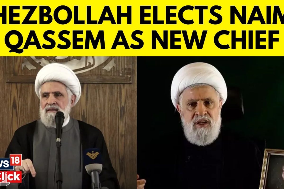 Hezbollah Elects Naim Qassem To Succeed Slain Head Nasrallah