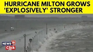 Hurricane Milton Grows Explosively Stronger