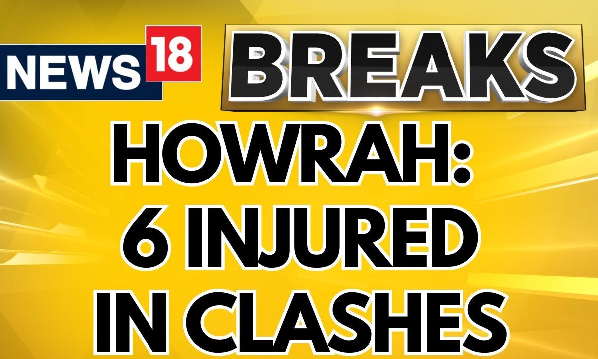 Clashes Between Two Groups Erupt In West Bengal's Howrah, 6 People Injured | English News | News18