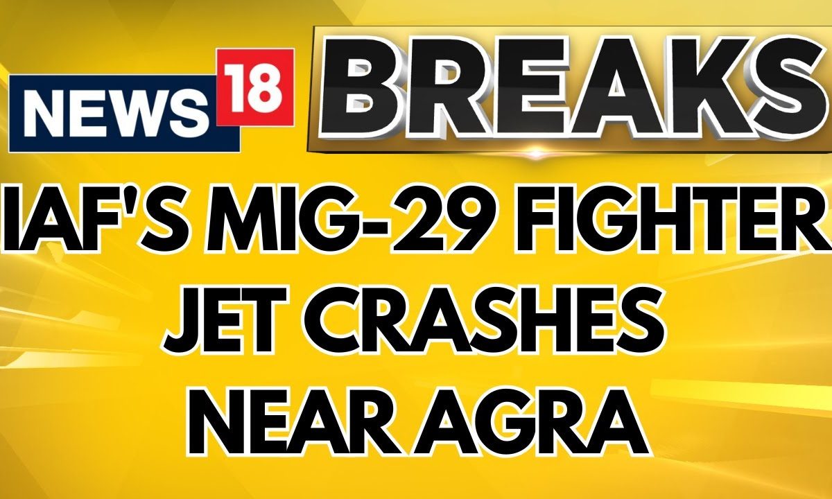 Air Force's MiG-29 Crashes Near Agra, Pilot Ejects Safely | Air Force's MiG-29 Crash | News18