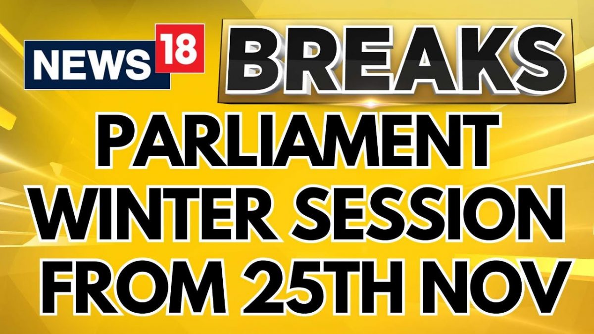 Parliament News | Parliament Winter Session To Begin From 25th November | Breaking News | News18 - News18