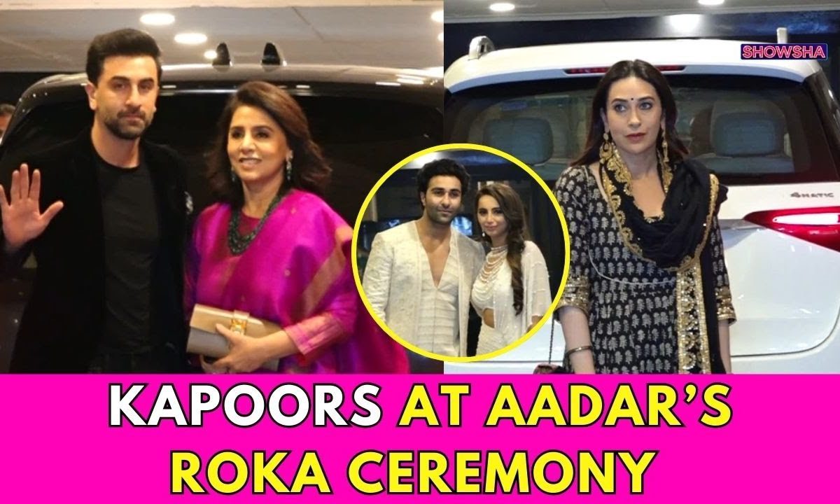 Ranbir Kapoor, Karisma Kapoor, Neetu Kapoor & Others Join Aadar Jain’s Roka Festivities Ranbir Kapoor, Karisma Kapoor, Neetu Kapoor & Others Join Aadar Jain’s Roka Festivities