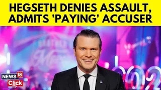 Trump Defence Nominee Pete Hegseth Denies Sexual Assault Allegations