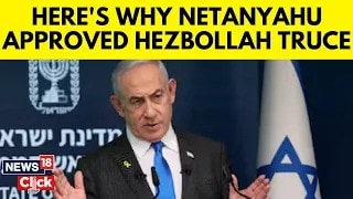 Here Is Why Netanyahu Approved Hezbollah Truce