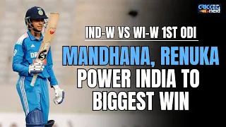 IND-W vs WI-W 1st ODI: Smriti Mandhana, Renuka power India to biggest ODI win at home