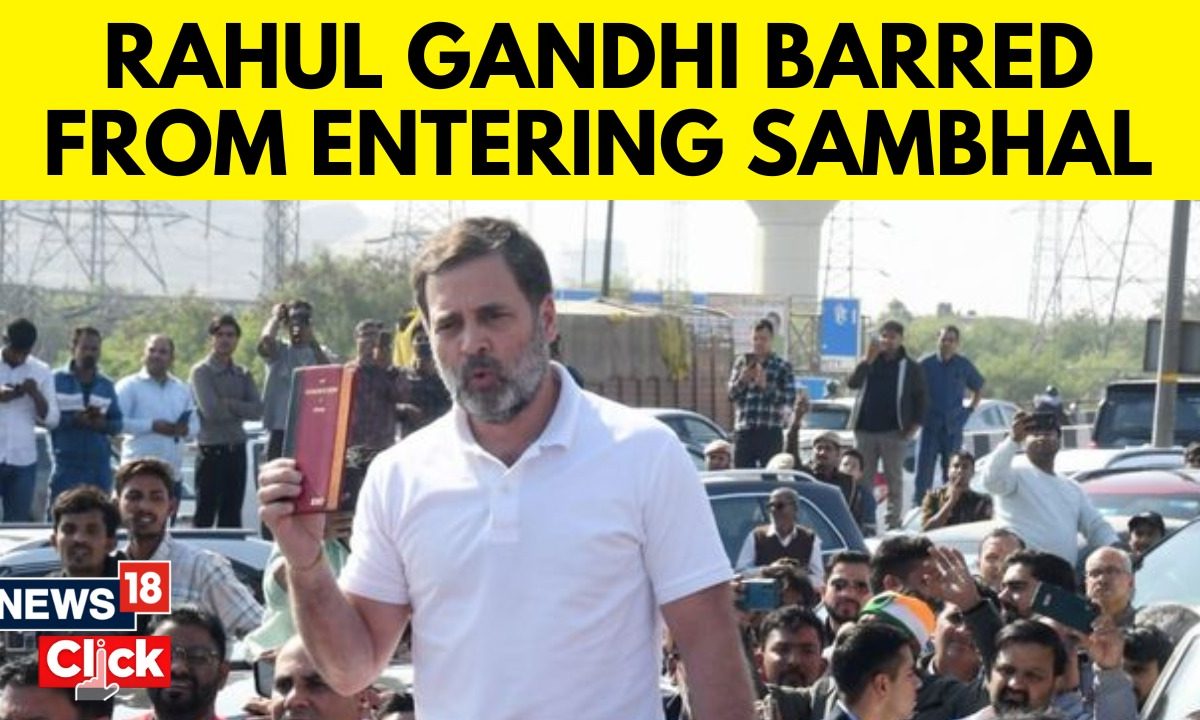 Rahul Gandhi, Priyanka Gandhi Stopped At The Ghazipur Border On Their Way To Sambhal – News18 Rahul Gandhi, Priyanka Gandhi Stopped At The Ghazipur Border On Their Way To Sambhal – News18