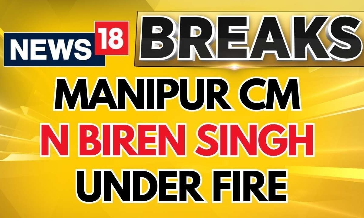 Manipur CM N Biren Singh Under Fire, Congress Leader Sandeep Dikshit Slams Singh | News18