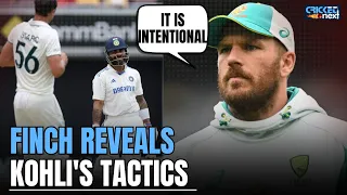 Virat Kohlis Tactics on Australia Tour Revealed by Aaron Finch | IND vs AUS | BGT