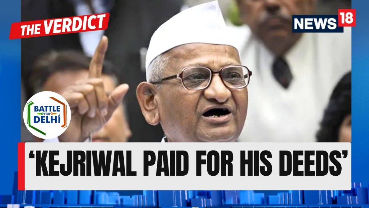 Arvind Kejriwal Paid For His Deeds: Anna Hazare, Social Activist | Delhi Elections Results | News18
