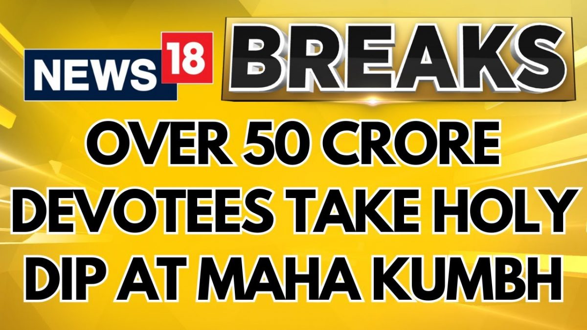 Over 50 Crore Devotees Take Holy Dip At Maha Kumbh, Says UP Government | Mahakumbh 2025 | News18 Over 50 Crore Devotees Take Holy Dip At Maha Kumbh, Says UP Government | Mahakumbh 2025 | News18