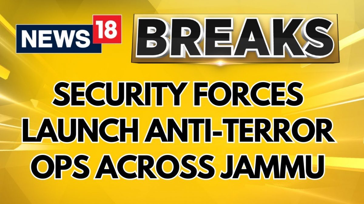 J&K News: Security Forces Have Launched Anti-Terror Ops At Multiple Locations Across Jammu Region J&K News: Security Forces Have Launched Anti-Terror Ops At Multiple Locations Across Jammu Region