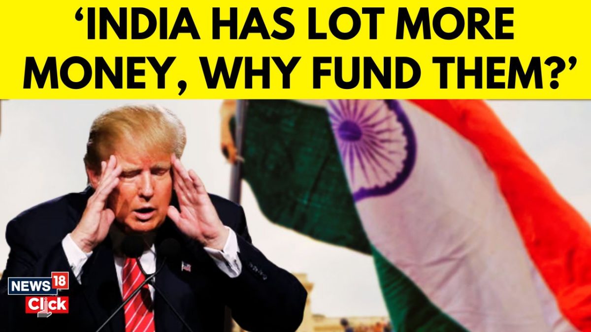 Trump criticizes $21M US funding for India.