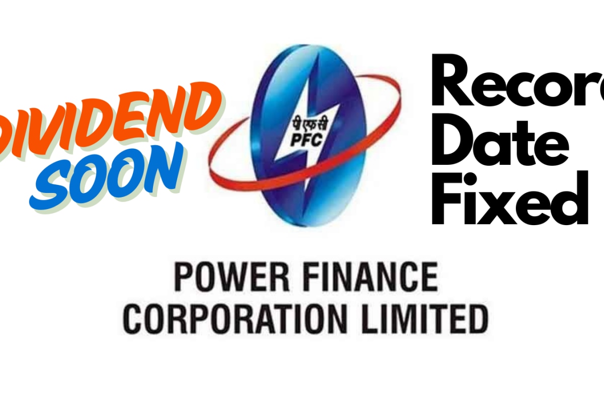 PFC 3rd Interim Dividend 2025: BSE 100 PSU Fixes Record, Payment Dates