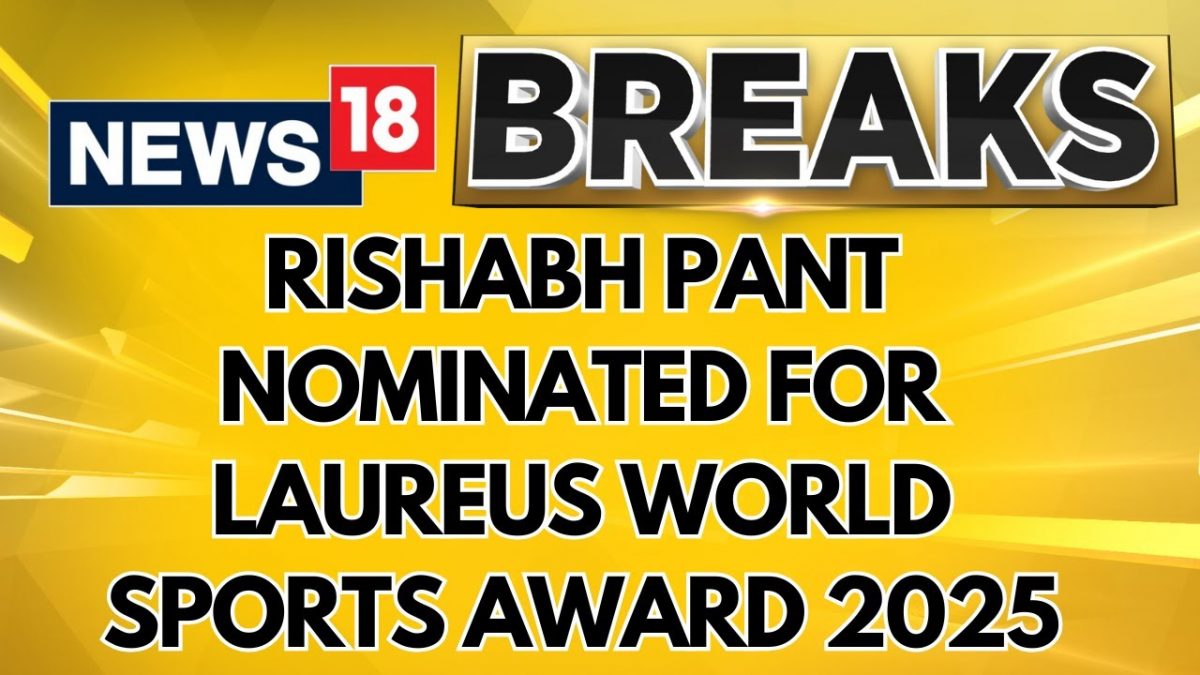 Rishabh Pant Nominated For Laureus World Comeback Of The Year Award | Cricket | Sports | News18