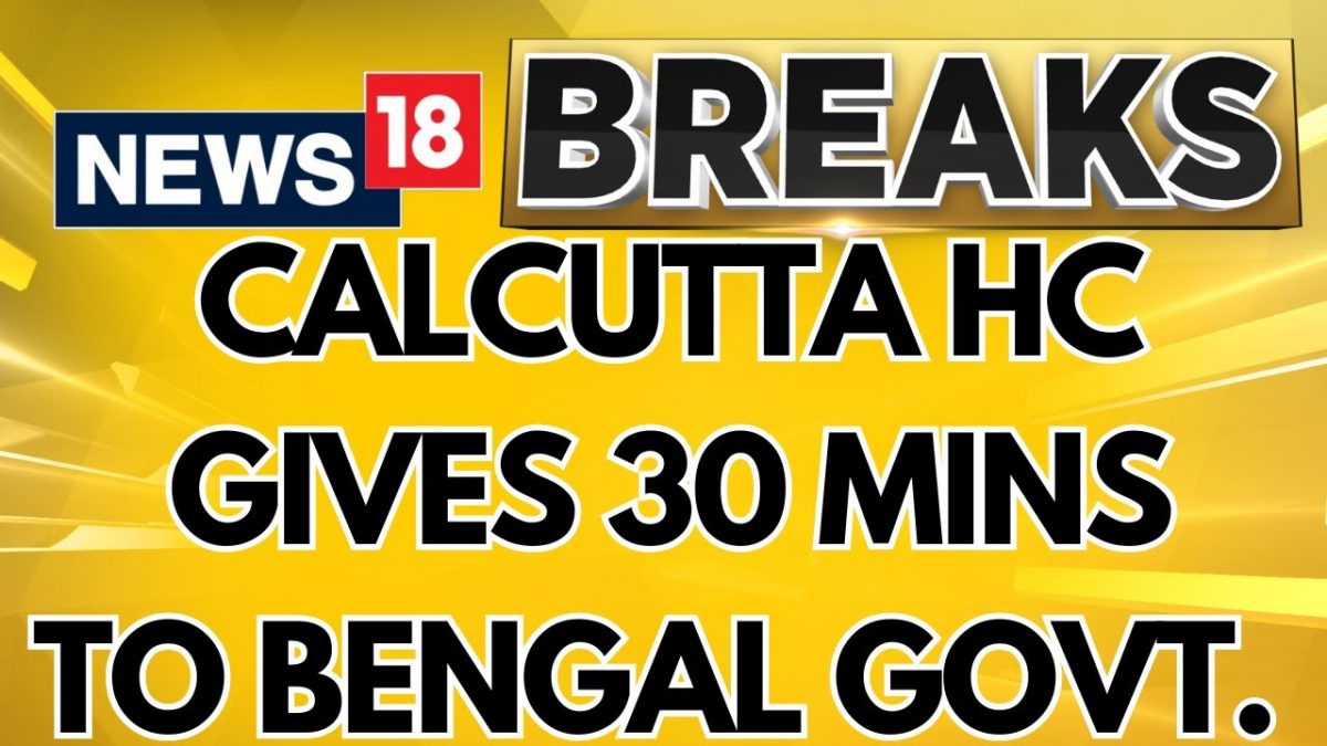 Calcutta High Court Grants Bengal Government 30 Minutes to Respond on Central Forces Deployment – News18 Calcutta High Court Grants Bengal Government 30 Minutes to Respond on Central Forces Deployment – News18