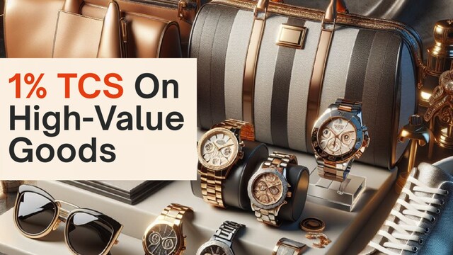 The seller will be responsible for collecting this 1% TCS on luxury goods from the buyer at the time of receiving payment.