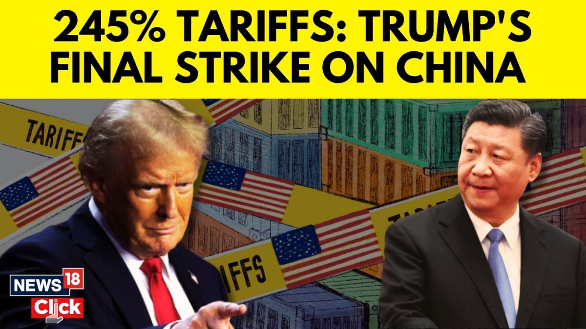 Trump Administration Slaps 245% Tariff on China Amid Escalating Trade ...