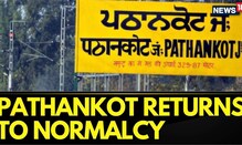 India Pakistan War | Pathankot Witnesses Absolute Normalcy Post Attacks | Pahalgam Attack | News18 India Pakistan War | Pathankot Witnesses Absolute Normalcy Post Attacks | Pahalgam Attack | News18