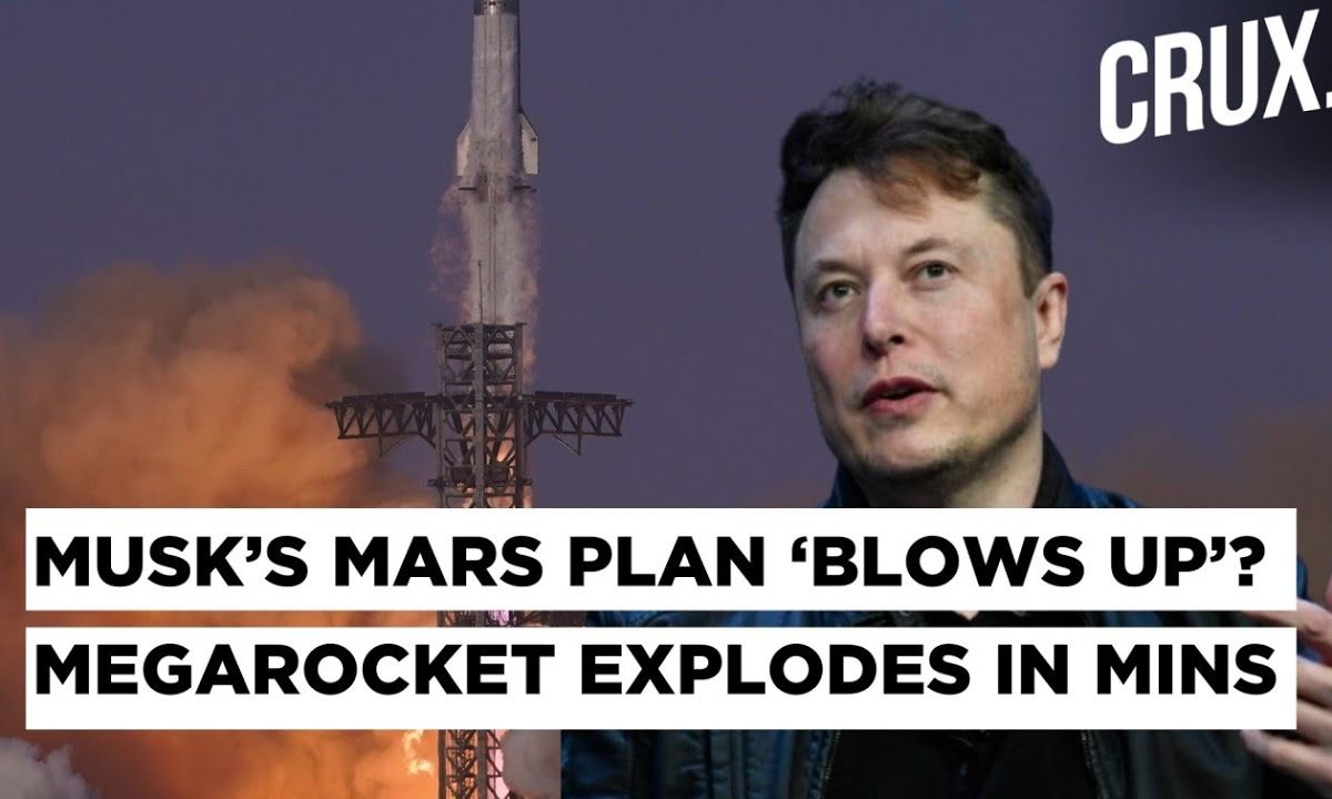 Big Blow To Elon Musk’s Mars Colonisation Plan? Starship Megarocket Blows Up In Another Bumpy Test