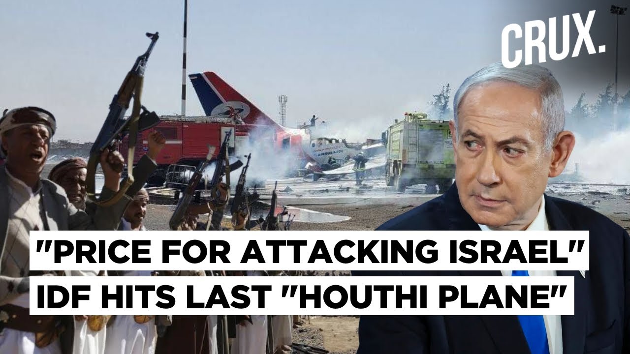 "Houthis Under Aerial Blockade..." IDF Destroys Yemen Flagship Carrier's Last Plane At Sanaa Airport