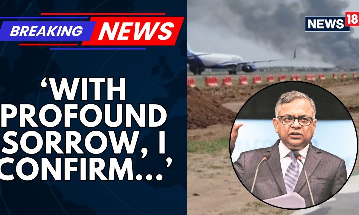 London-Bound Flight With 242 Passanger Flight Crashes In Ahmedabad | Air India Chairman Reacts