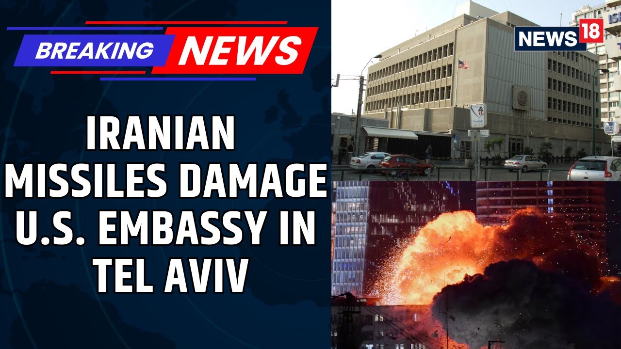 US Embassy Building In Israel's Tel Aviv Damaged After Iran Missile Strike, To Remain Shut | News18