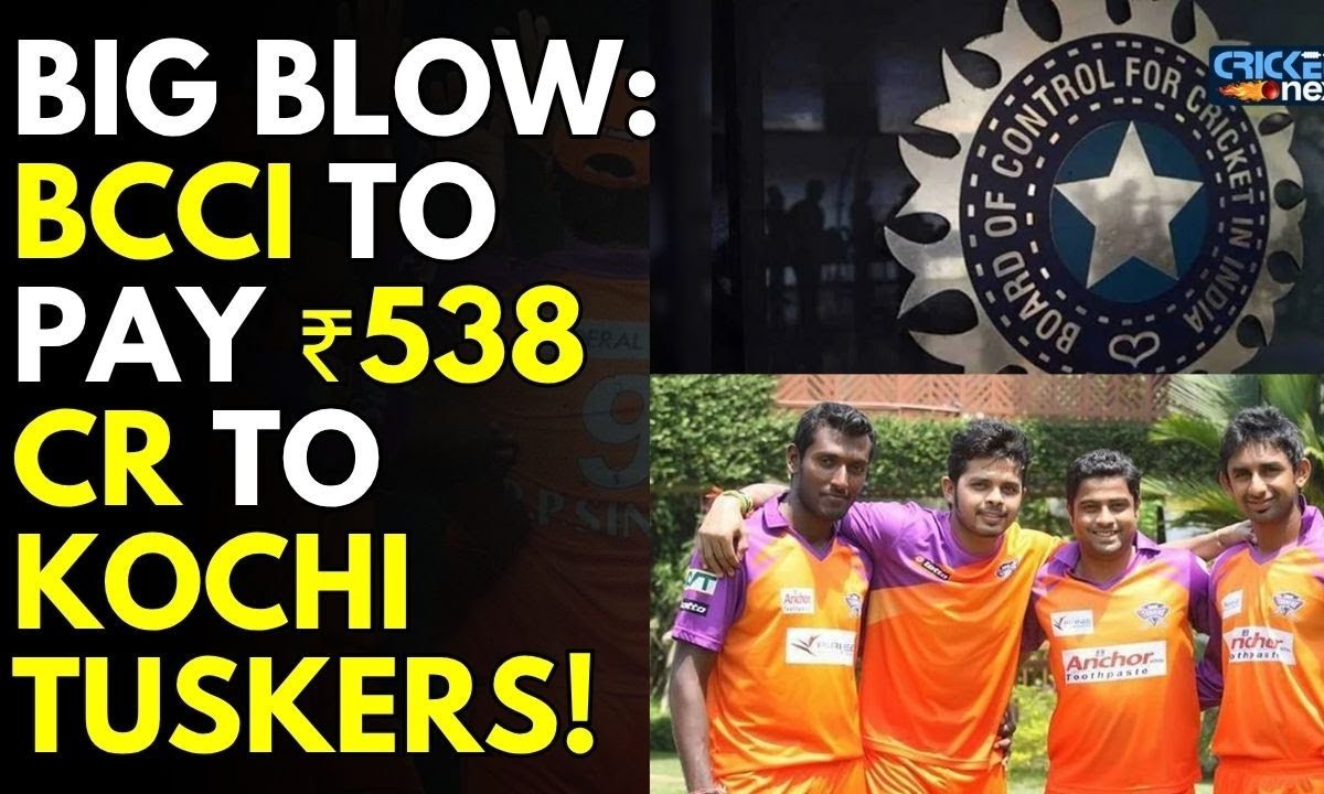 BCCI Faces ₹538 Cr Setback As Bombay High Court Rules In Favour of Kochi  Tuskers Kerala | IPL - News18