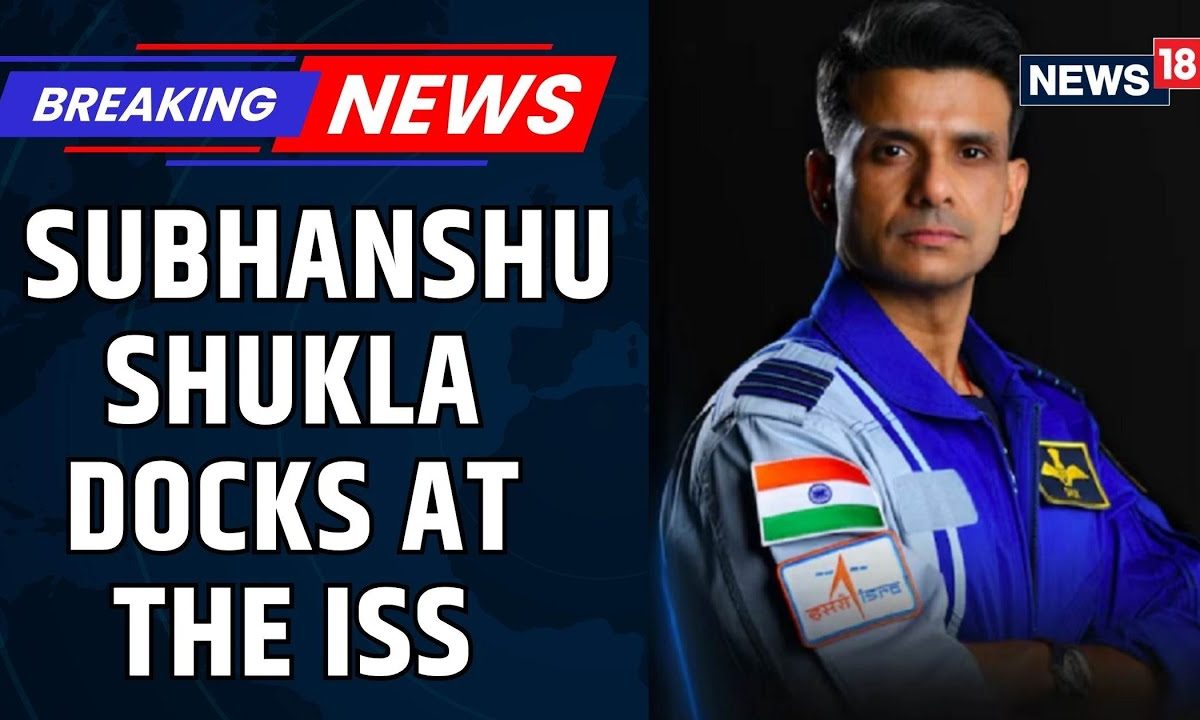 Indian Astronaut Subhanshu Shukla Successfully Docks At The ISS | Axiom 4 Mission News | News18 Indian Astronaut Subhanshu Shukla Successfully Docks At The ISS | Axiom 4 Mission News | News18