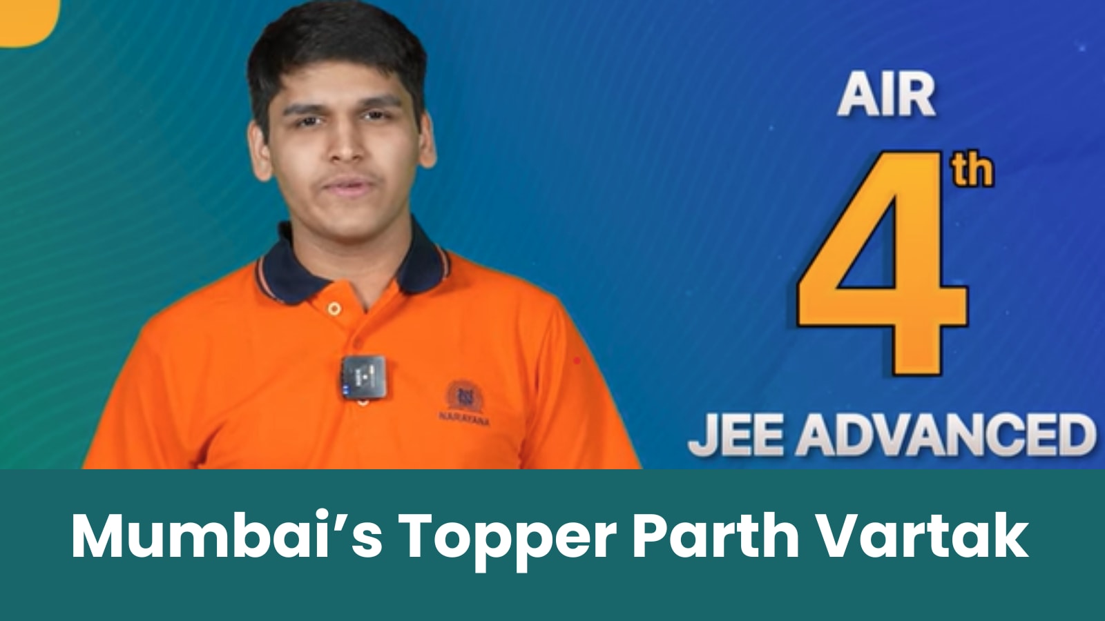 ‘Tabla Helped Me Relieve Stress,’ Says Mumbai Topper Parth Vartak, AIR 4 In JEE Advanced
