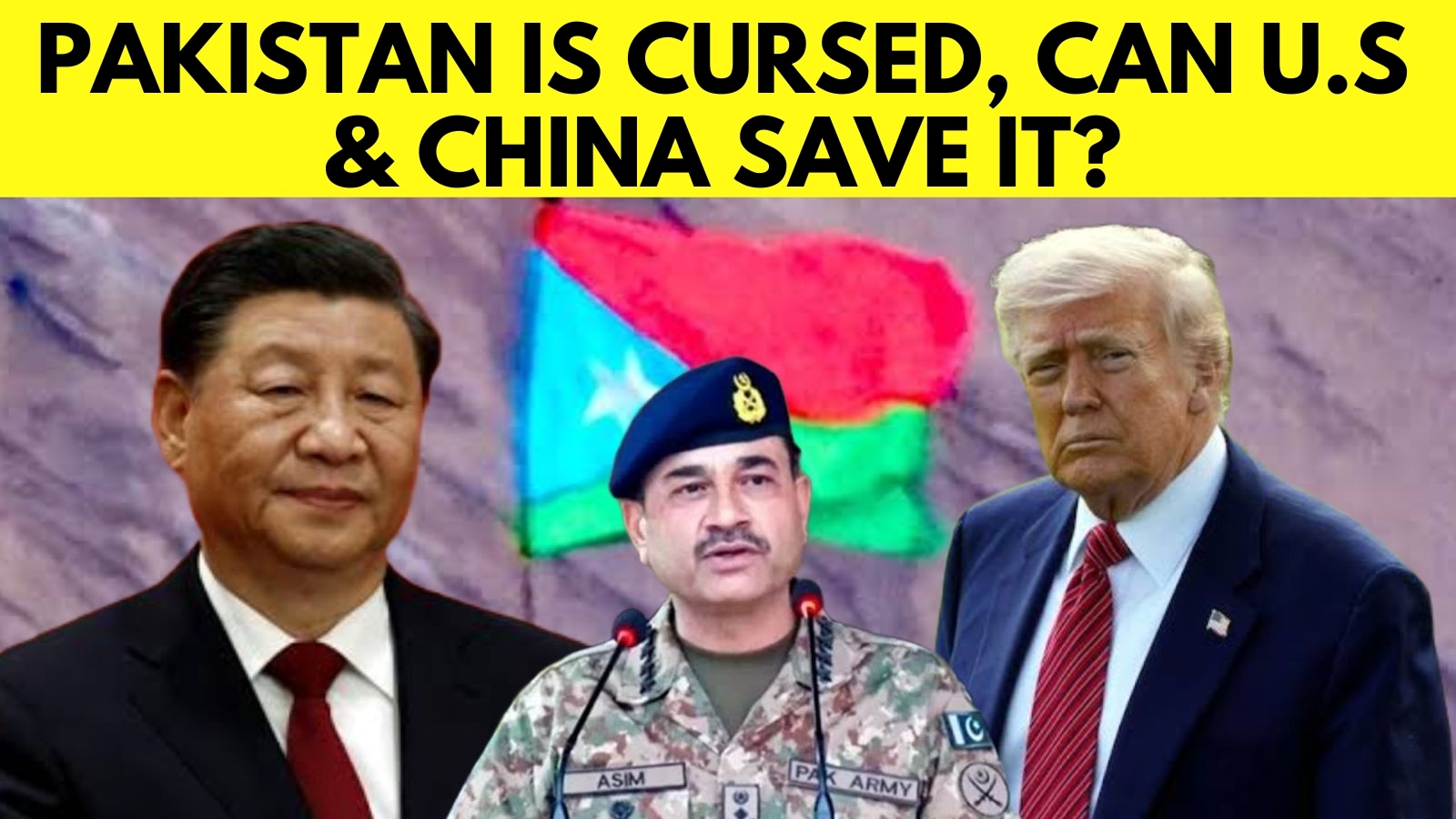 Balochistan to Sindh, Pakistan is Imploding Under Asim Munir’s Watch: Can US & China Save it?