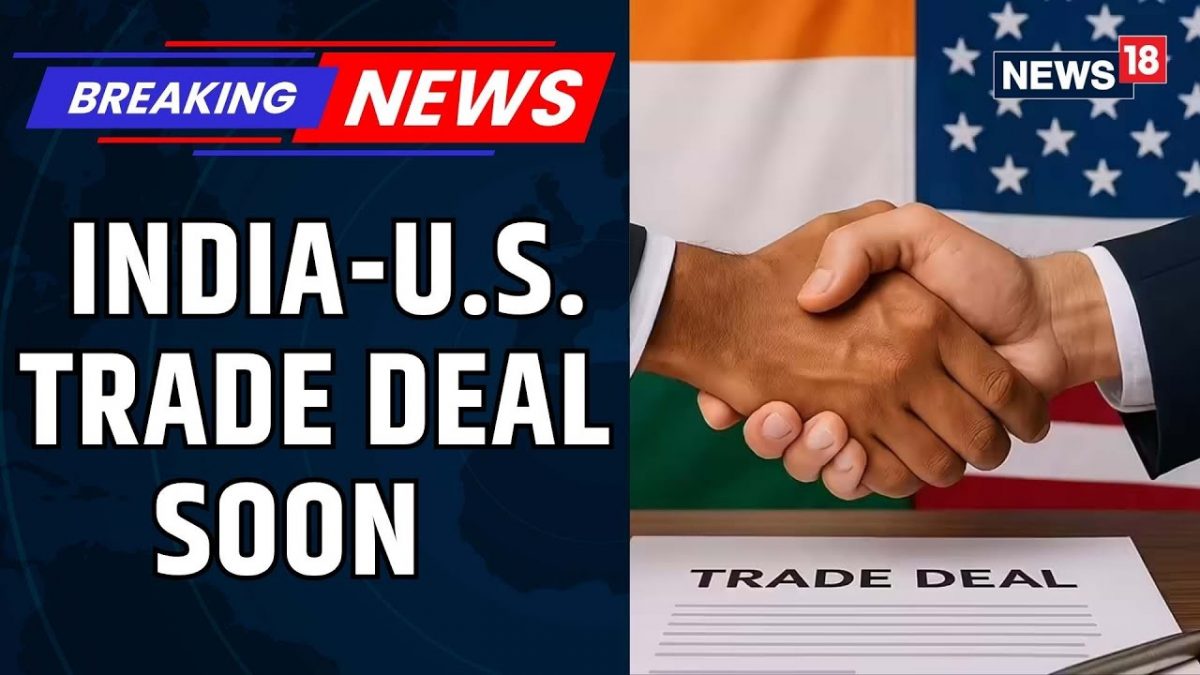 India-United States Trade Deal Likely To Be Announced Soon | PM Modi | Trump Latest News | News18