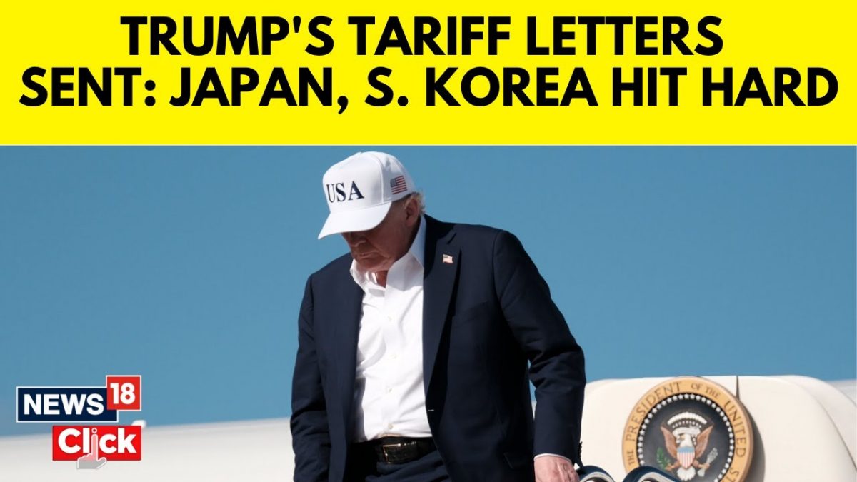 Trump Tariffs | Trump Imposes 25 Percent Tariffs On Japan & South Korea | Trump Latest News | N18G