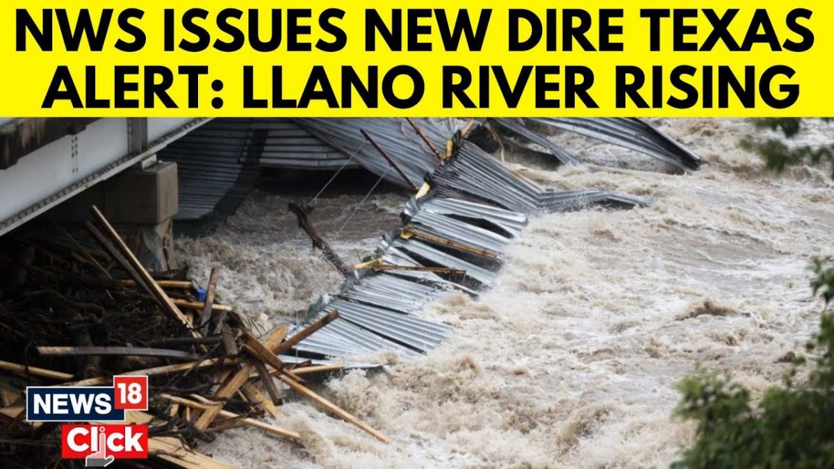 Texas Flood | National Weather Service(NWS) Issues New Alert For Texas ...