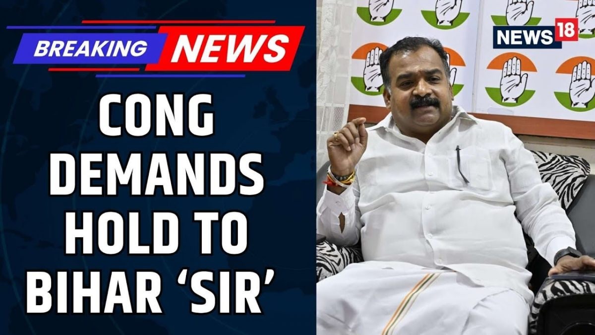 Congress Gives Adjournment Notice On Bihar Sir, Demands Immediate Hold To Bihar SIR Process | News18