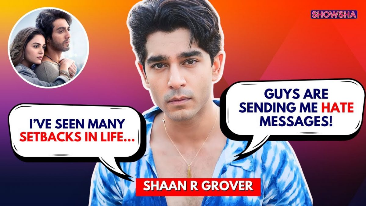 Saiyaara Villain Shaan R Grover On What Made The Movie A Hit, Setbacks ...