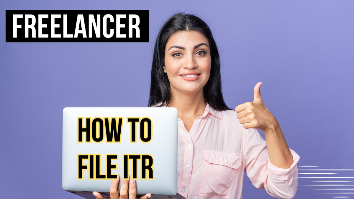 ITR Filing For Freelancers & Gig Workers: Which Form To Use, What To Claim, And Docs To Keep